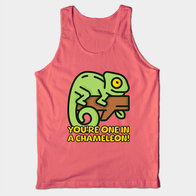 You're One In A Chameleon! Cute Chameleon Pun Cartoon Tank Top by Cute And Punny